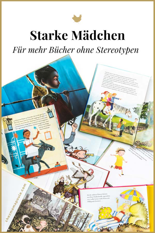 Bücher über starke Mädchen. Bilderbücher ohne Sexismus und Genderismus. Kinderbücher mit Feminismus und Gleichstellung. Blick ins Buch auf: www.chezmamapoule.com