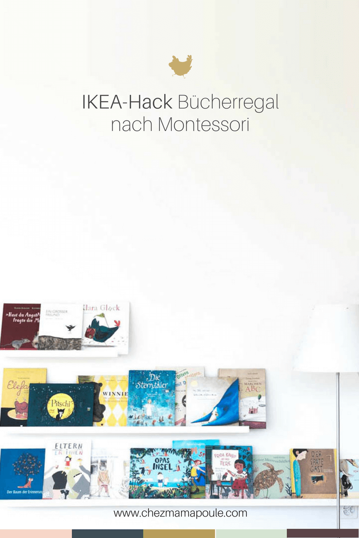 IKEA-Hack: Bücherregal nach Montessori, Kinderbücher, DIY, Selbermachen, #selbermachen, #kinderbuecher #montessori #diy #ikeahack #buecherregal www.chezmamapoule.com